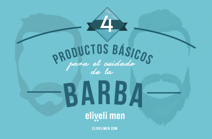 Cuatro productos básicos para el cuidado de la barba